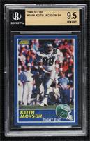 Keith Jackson (84-TE on Back) [BGS 9.5 GEM MINT]