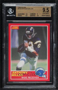 1989 Score - [Base] #178 - Anthony Miller [BGS 9.5 GEM MINT]