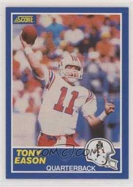 1989 Score - [Base] #32 - Tony Eason