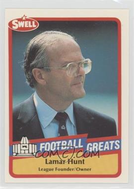 1989 Swell Football Greats - [Base] #40 - Lamar Hunt