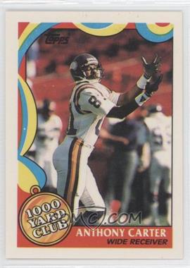 1989 Topps - 1000 Yard Club #7 - Anthony Carter