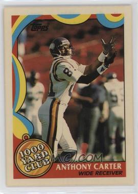 1989 Topps - 1000 Yard Club #7 - Anthony Carter