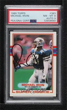 1989 Topps - [Base] #383 - Michael Irvin [PSA/DNA 9 MINT]