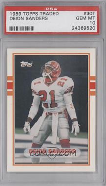 1989 Topps Traded - [Base] #30T - Deion Sanders [PSA 10 GEM MT]