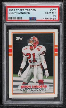 1989 Topps Traded - [Base] #30T - Deion Sanders [PSA 10 GEM MT]