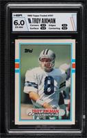 Troy Aikman [HGA 6 EXCELLENT/NEAR MINT]