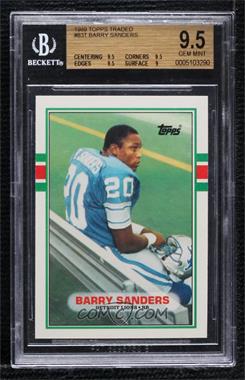 1989 Topps Traded - [Base] #83T - Barry Sanders [BGS 9.5 GEM MINT]