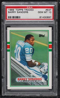 1989 Topps Traded - [Base] #83T - Barry Sanders [PSA 10 GEM MT]