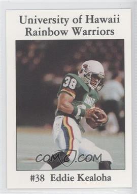 1990 7-Eleven Hawaii Rainbow Warriors - [Base] #38 - Eddie Kealoha
