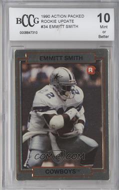 1990 Action Packed Rookie Update - [Base] #34 - Emmitt Smith [BCCG 10 Mint or Better]