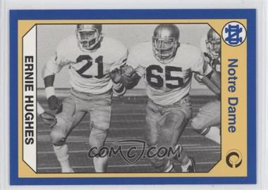 1990 Collegiate Collection University of Notre Dame - [Base] #135 - Ernie Hughes