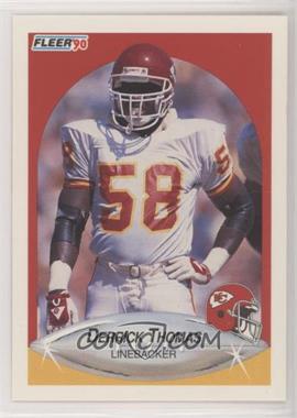 1990 Fleer - [Base] #209 - Derrick Thomas [Good to VG‑EX]