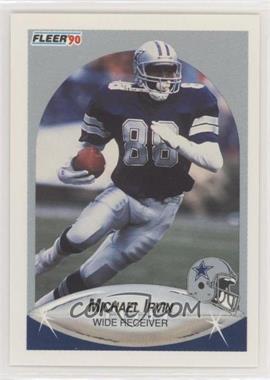 1990 Fleer - [Base] #389 - Michael Irvin