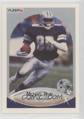 1990 Fleer - [Base] #389 - Michael Irvin