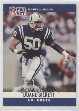 1990 Pro Set - [Base] #130 - Duane Bickett