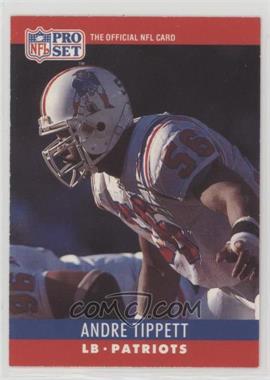 1990 Pro Set - [Base] #208 - Andre Tippett