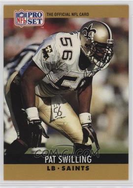 1990 Pro Set - [Base] #218 - Pat Swilling