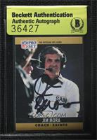 Jim Mora (White Card Number and Name on Back) [BAS Beckett Auth …