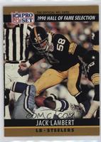 Hall of Fame Selection - Jack Lambert (Birthday 7/8/52)