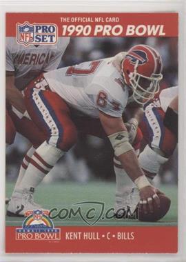 1990 Pro Set - [Base] #345 - Pro Bowl - Kent Hull