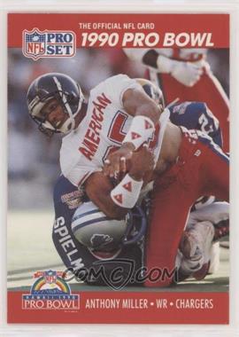 1990 Pro Set - [Base] #356 - Pro Bowl - Anthony Miller