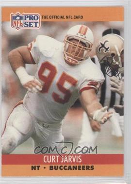 1990 Pro Set - [Base] #657.2 - Curt Jarvis ("The Official NFL Card" on Front)