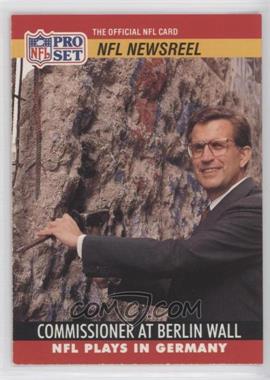 1990 Pro Set - [Base] #785.1 - Paul Tagliabue ("..peered through historic Berlin Wall" on Back)