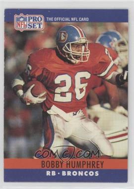 1990 Pro Set - [Base] #91 - Bobby Humphrey