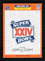 Super Bowl XXIV Logo [EX to NM]