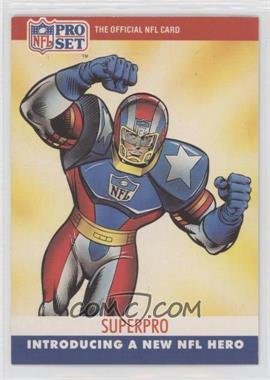 1990 Pro Set - Special Inserts #SUPE - SuperPro [EX to NM]