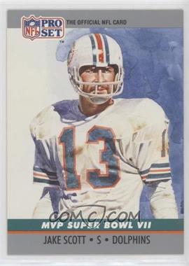 1990 Pro Set - Super Bowl MVP's #7 - Jake Scott