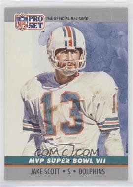 1990 Pro Set - Super Bowl MVP's #7 - Jake Scott