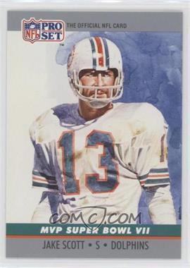 1990 Pro Set - Super Bowl MVP's #7 - Jake Scott