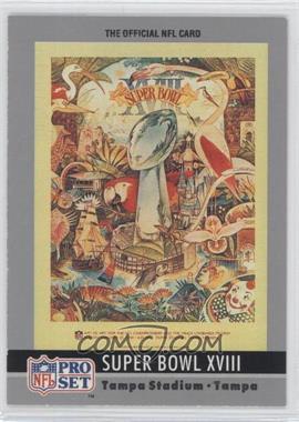 1990 Pro Set - Super Bowl Theme Art #18 - Super Bowl XVIII