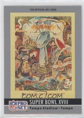 1990 Pro Set - Super Bowl Theme Art #18 - Super Bowl XVIII