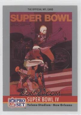 1990 Pro Set - Super Bowl Theme Art #4 - Super Bowl IV