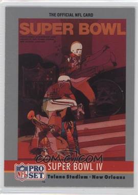 1990 Pro Set - Super Bowl Theme Art #4 - Super Bowl IV