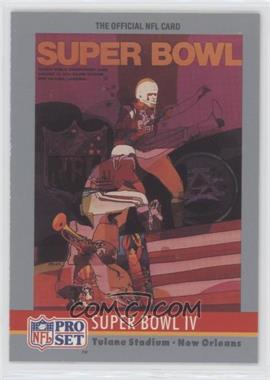 1990 Pro Set - Super Bowl Theme Art #4 - Super Bowl IV