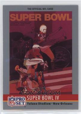 1990 Pro Set - Super Bowl Theme Art #4 - Super Bowl IV