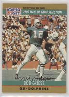 Hall of Fame Selection - Bob Griese