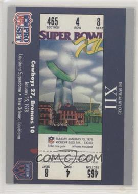 1990 Pro Set Super Bowl XXV Silver Anniversary - Box Set [Base] #12 - Super Bowl XII Ticket [EX to NM]