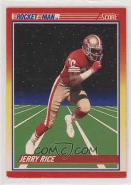 1990 Score - [Base] #556 - Jerry Rice