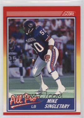 1990 Score - [Base] #570 - Mike Singletary