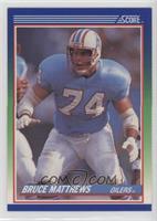 Bruce Matthews [Noted]