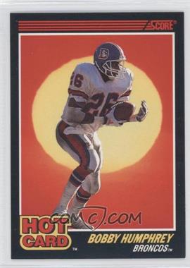 1990 Score - Hot Card #8 - Bobby Humphrey