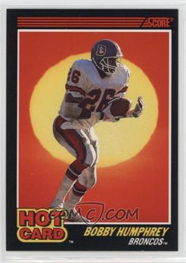 1990 Score - Hot Card #8 - Bobby Humphrey
