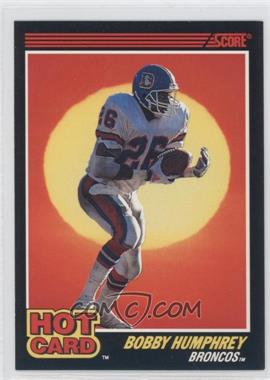 1990 Score - Hot Card #8 - Bobby Humphrey