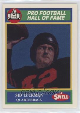 1990 Swell Pro Football Hall of Fame - [Base] #27 - Sid Luckman [EX to NM]
