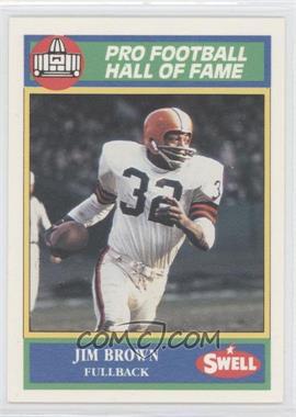 1990 Swell Pro Football Hall of Fame - [Base] #47 - Jim Brown