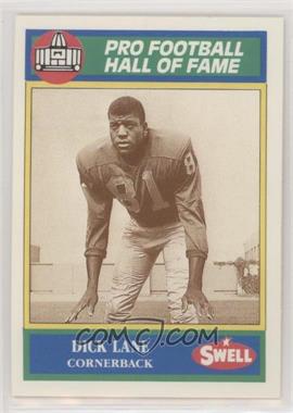 1990 Swell Pro Football Hall of Fame - [Base] #85 - Dick Lane [Noted]